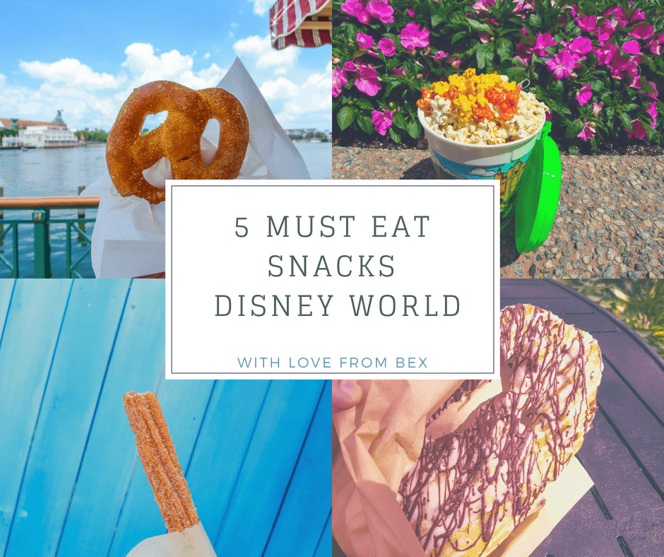 image of churros, pretzel, popcorn, and chocolate covered pretzel with words 5 must eat snacks at Walt Disney World